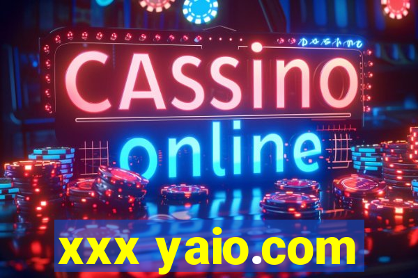 xxx yaio.com